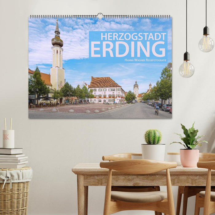 Herzogstadt Erding (CALVENDO Wandkalender 2025)