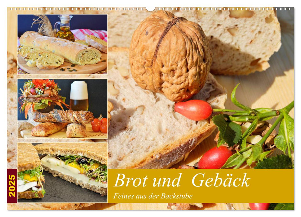 Brot und Gebäck. Feines aus der Backstube (CALVENDO Wandkalender 2025)