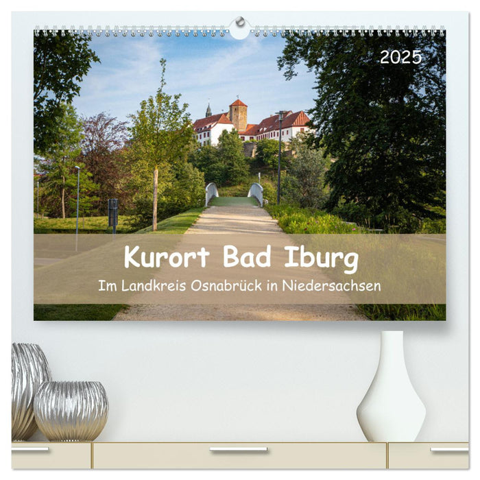 Kurort Bad Iburg (CALVENDO Premium Wandkalender 2025)