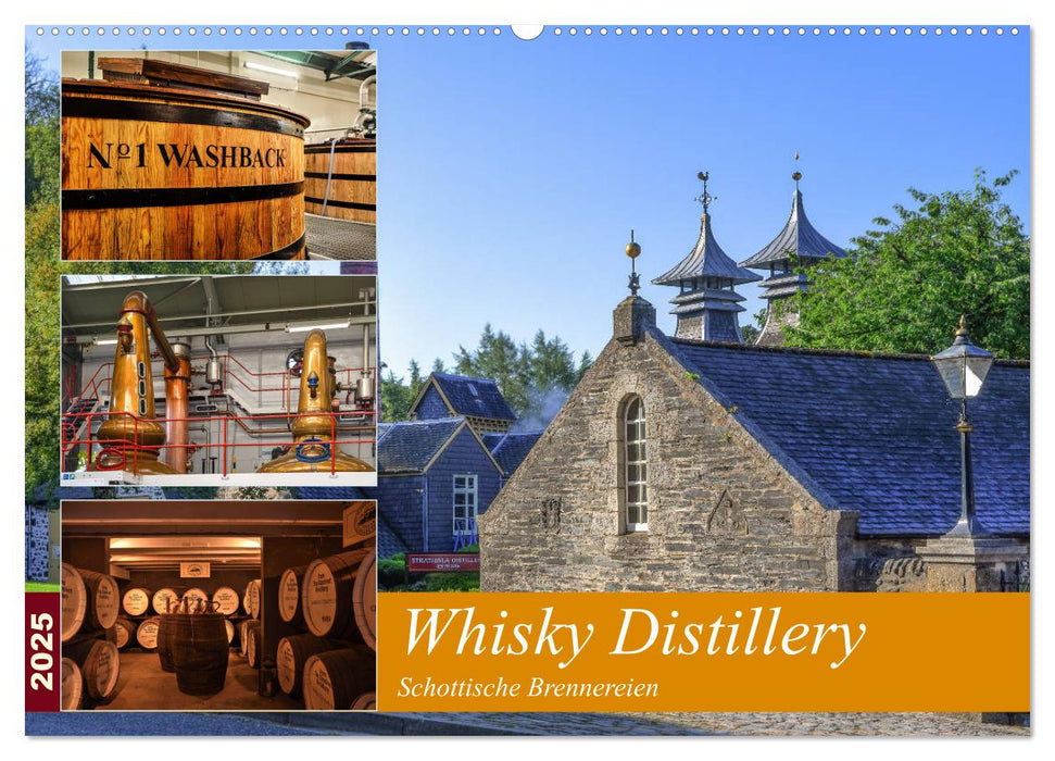 Whisky Distillery - Schottische Brennereien (CALVENDO Wandkalender 2025)