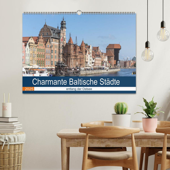 Charmante Baltische Städte entlang der Ostsee (CALVENDO Wandkalender 2025)