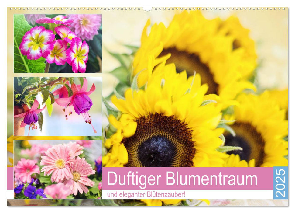 Duftiger Blumentraum und eleganter Blütenzauber! (CALVENDO Wandkalender 2025)