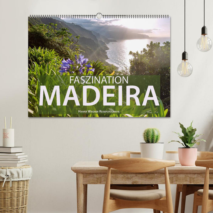 Faszination Madeira (CALVENDO Wandkalender 2025)