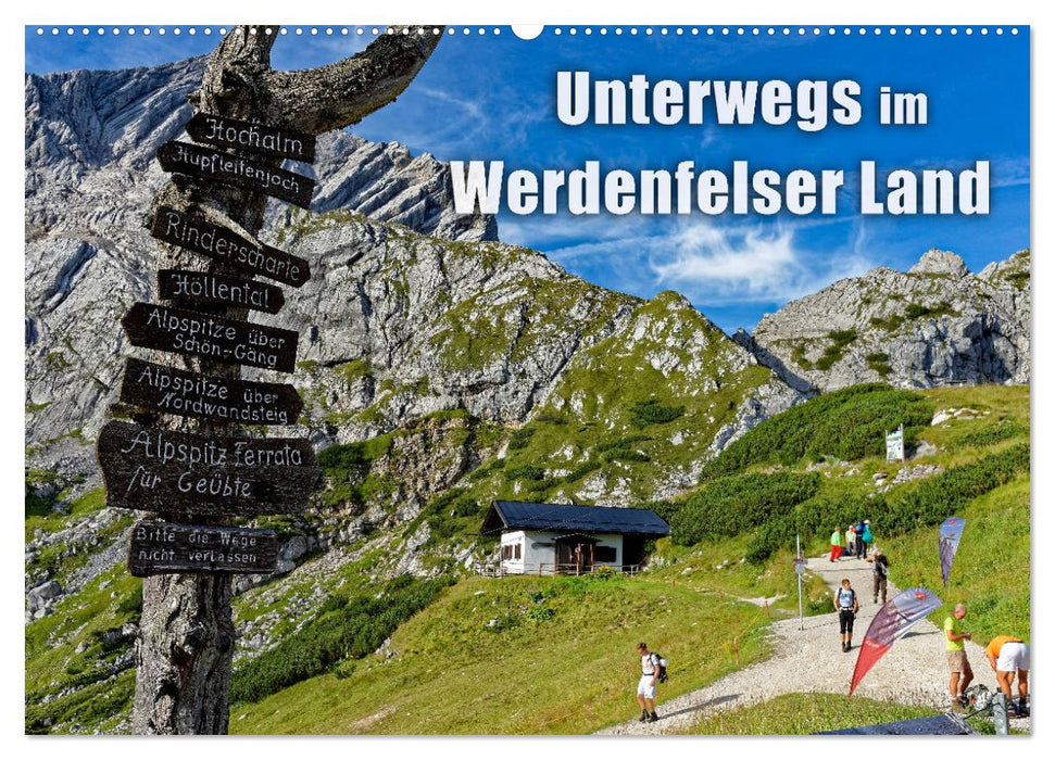 Unterwegs im Werdenfelser Land (CALVENDO Wandkalender 2025)