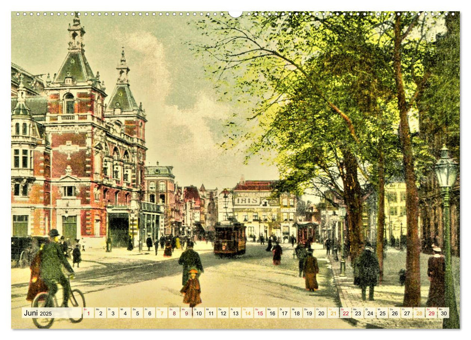 Amsterdam um 1900 (CALVENDO Premium Wandkalender 2025)