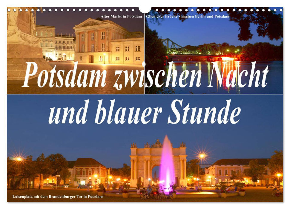 Potsdam zwischen Nacht und blauer Stunde (CALVENDO Wandkalender 2025)