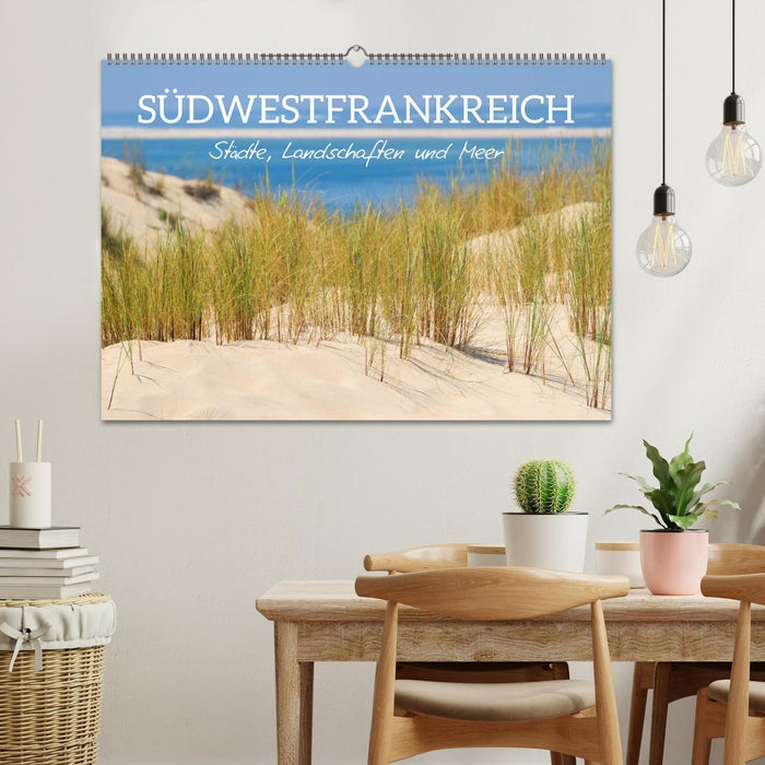 Südwestfrankreich - Städte, Landschaften und Meer (CALVENDO Wandkalender 2025)