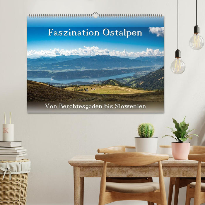 Faszination Ostalpen - von Berchtesgaden bis Slowenien (CALVENDO Wandkalender 2025)