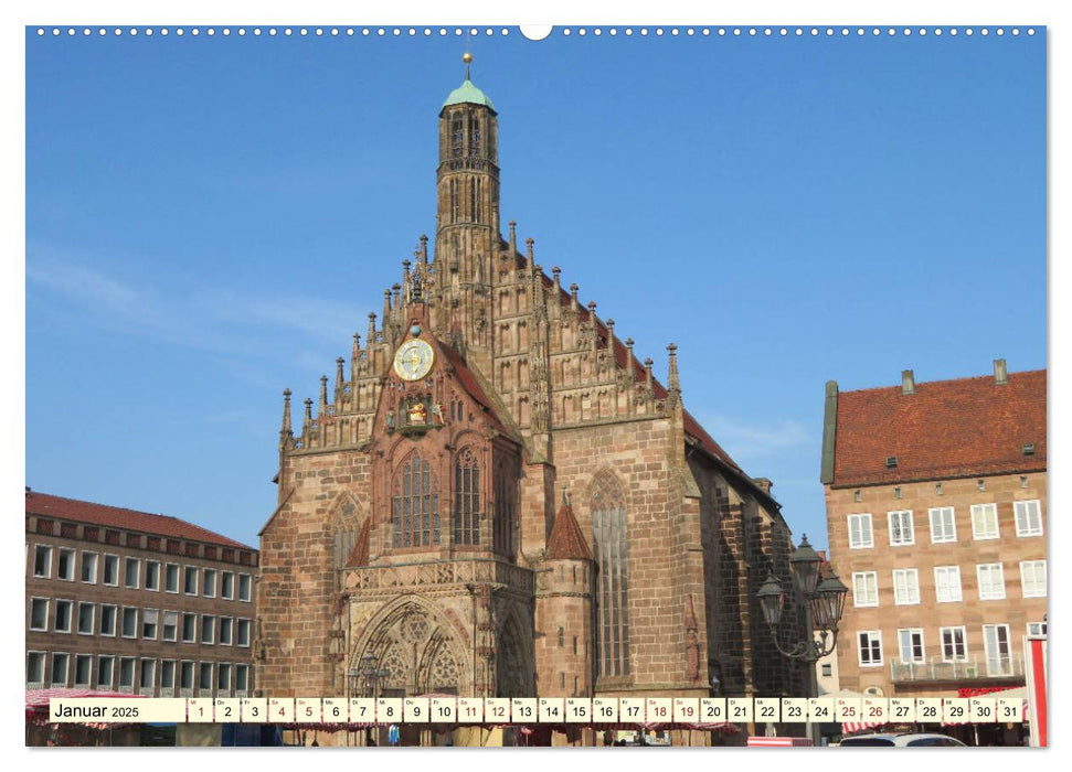 Unterwegs in Nürnbergs Altstadt (CALVENDO Wandkalender 2025)