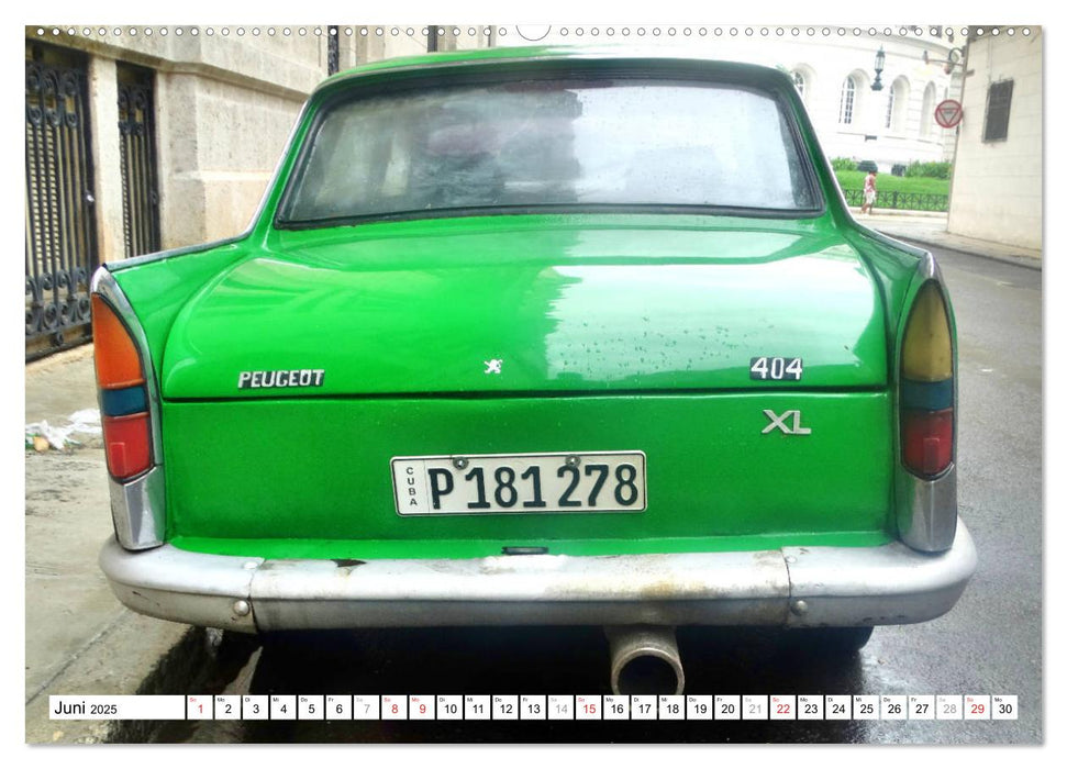 PEUGEOT 404 - Frankreichs Mercedes in Kuba (CALVENDO Wandkalender 2025)