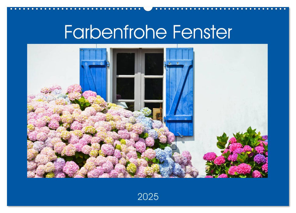 Farbenfrohe Fenster (CALVENDO Wandkalender 2025)