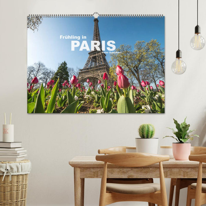 Frühling in Paris (CALVENDO Wandkalender 2025)