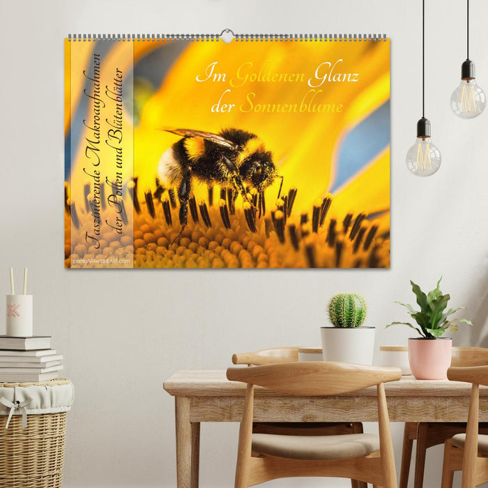 Im Goldenen Glanz der Sonnenblume (CALVENDO Wandkalender 2025)