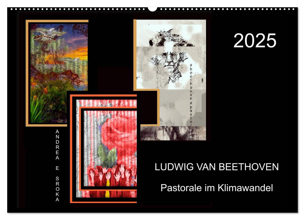 Beethoven - Pastorale im Aufbruch (CALVENDO Wandkalender 2025)