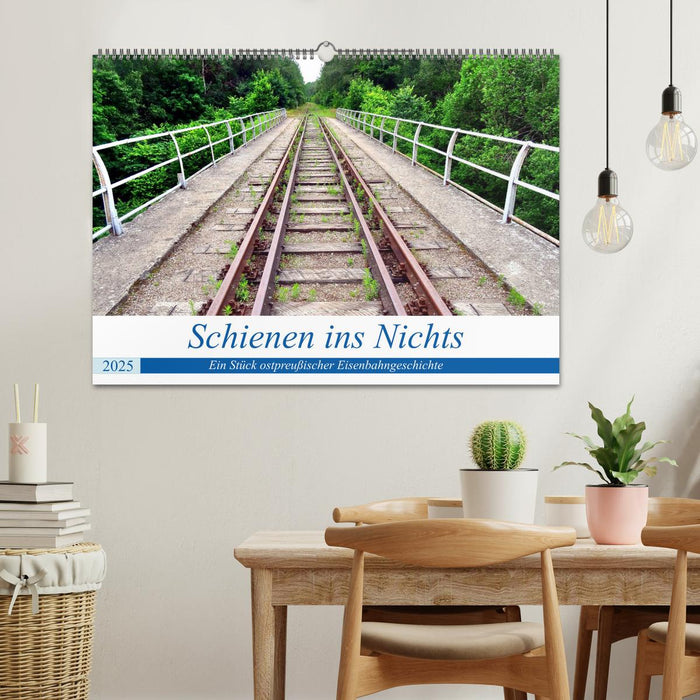 Schienen ins Nichts - Ein Stück ostpreußischer Eisenbahngeschichte (CALVENDO Wandkalender 2025)