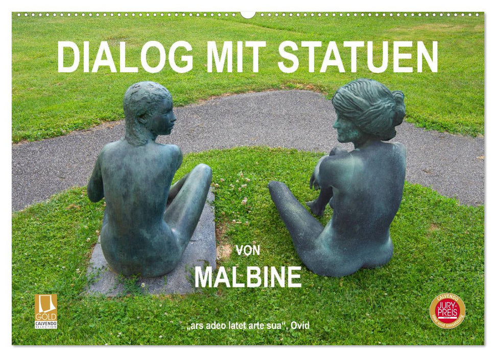 Dialog mit Statuen von Malbine (CALVENDO Wandkalender 2025)