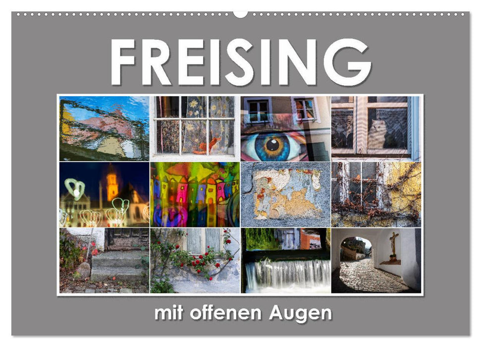 Freising mit offenen Augen (CALVENDO Wandkalender 2025)