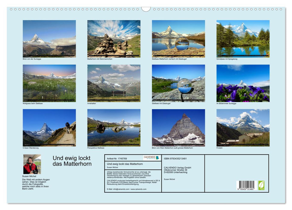 Und ewig lockt das Matterhorn (CALVENDO Wandkalender 2025)