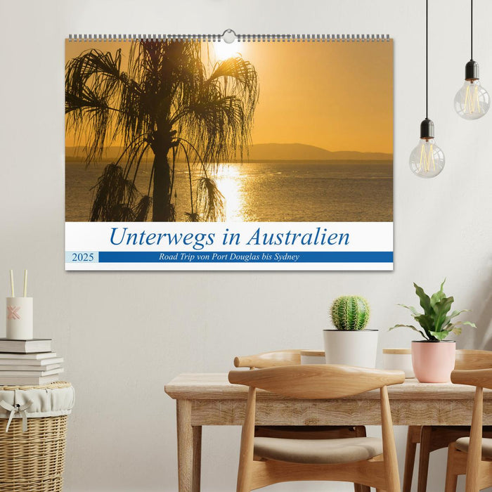 Unterwegs in Australien (CALVENDO Wandkalender 2025)