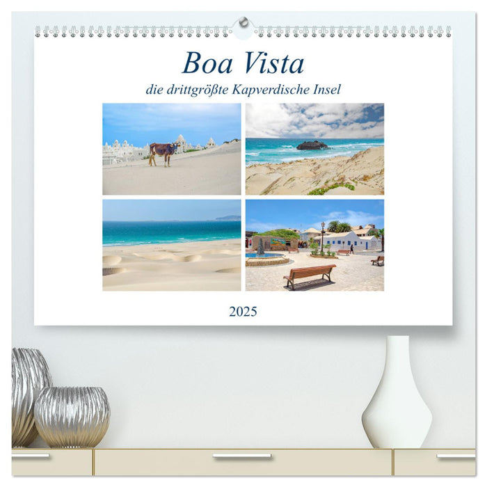 Boa Vista - die drittgrößte Kapverdische Insel (CALVENDO Premium Wandkalender 2025)