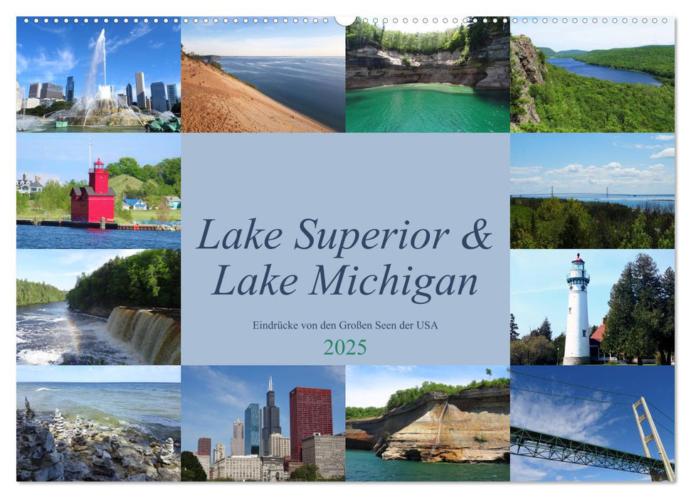 Lake Superior & Lake Michigan (CALVENDO Wandkalender 2025)