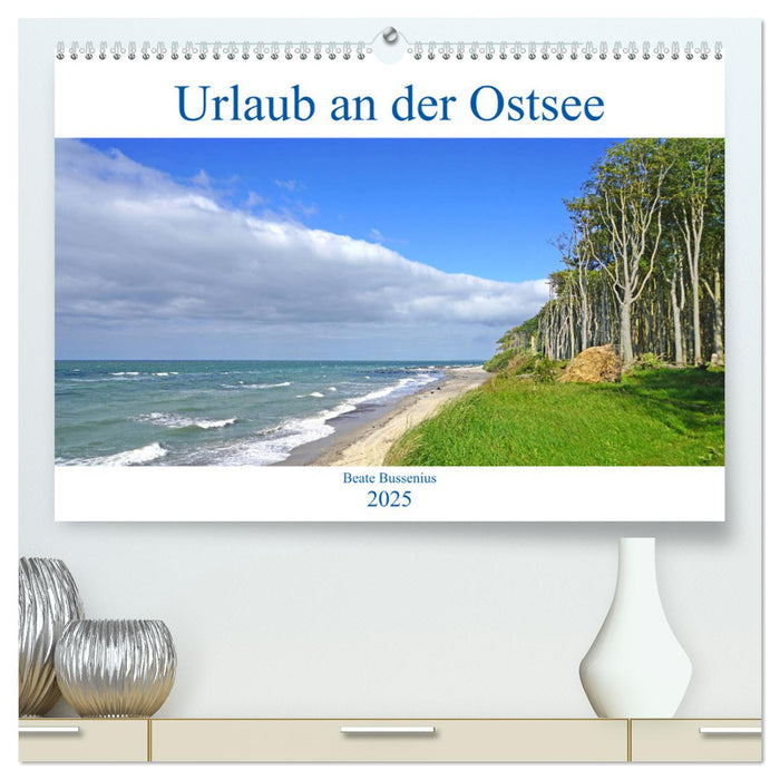 Urlaub an der Ostsee (CALVENDO Premium Wandkalender 2025)