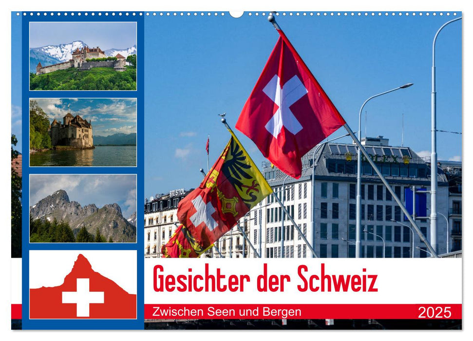 Gesichter der Schweiz, Zwischen Seen und Bergen (CALVENDO Wandkalender 2025)