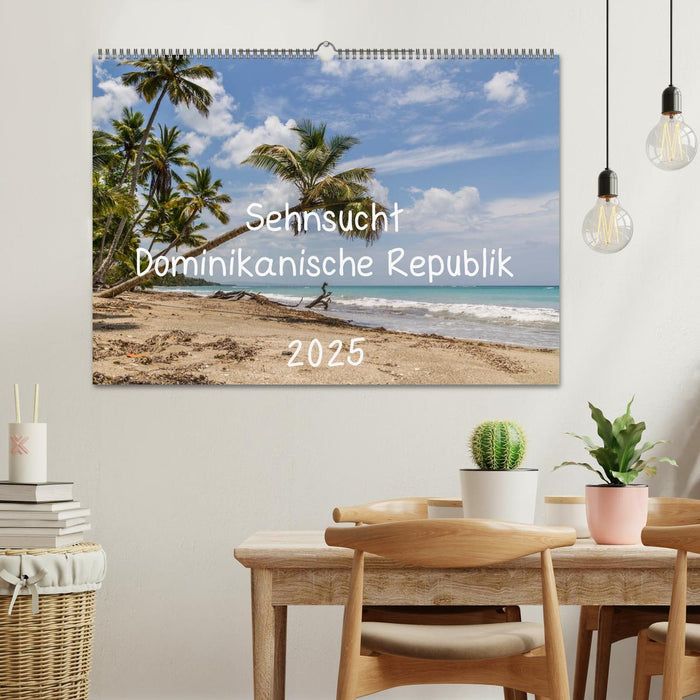 Sehnsucht Dominikanische Republik 2025 (CALVENDO Wandkalender 2025)