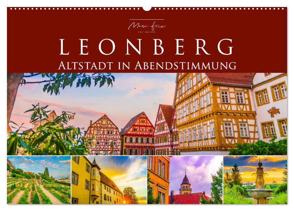 Leonberg - Altstadt in Abendstimmung (CALVENDO Wandkalender 2025)