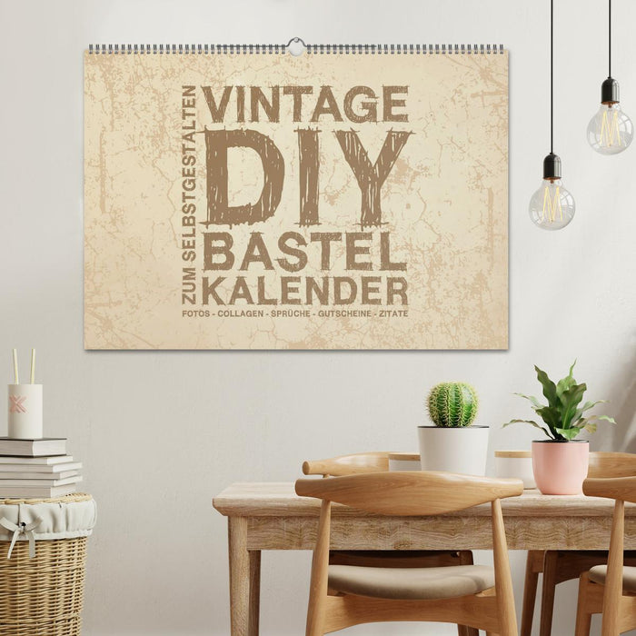 Vintage DIY Bastel-Kalender - Zum Selbstgestalten (CALVENDO Wandkalender 2025)