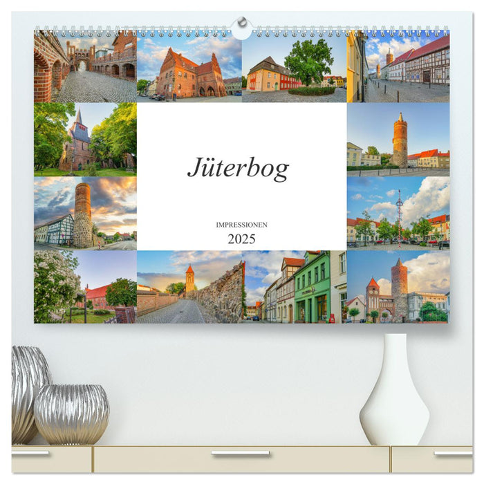 Jüterbog Impressionen (CALVENDO Premium Wandkalender 2025)