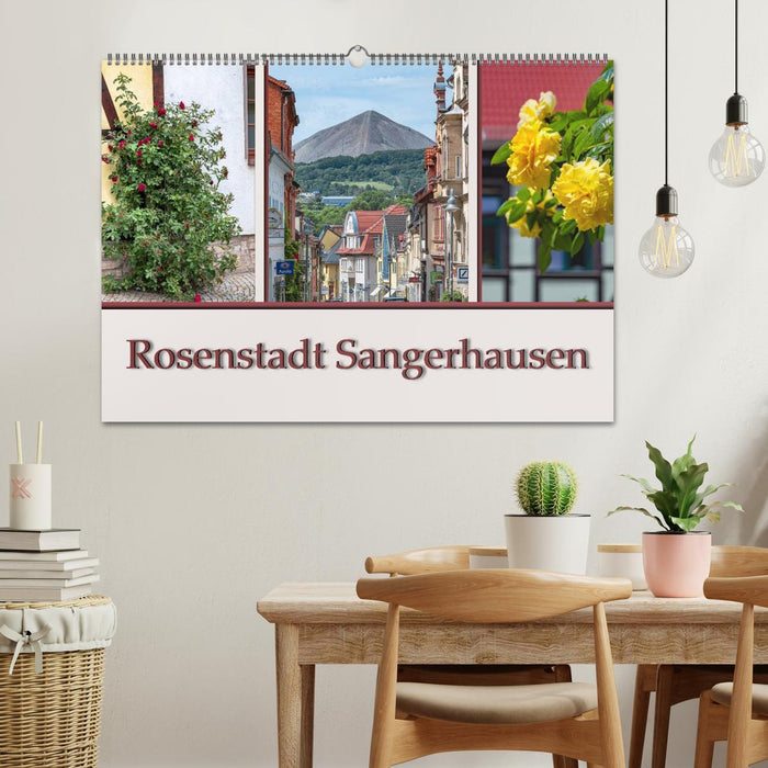 Rosenstadt Sangerhausen (CALVENDO Wandkalender 2025)