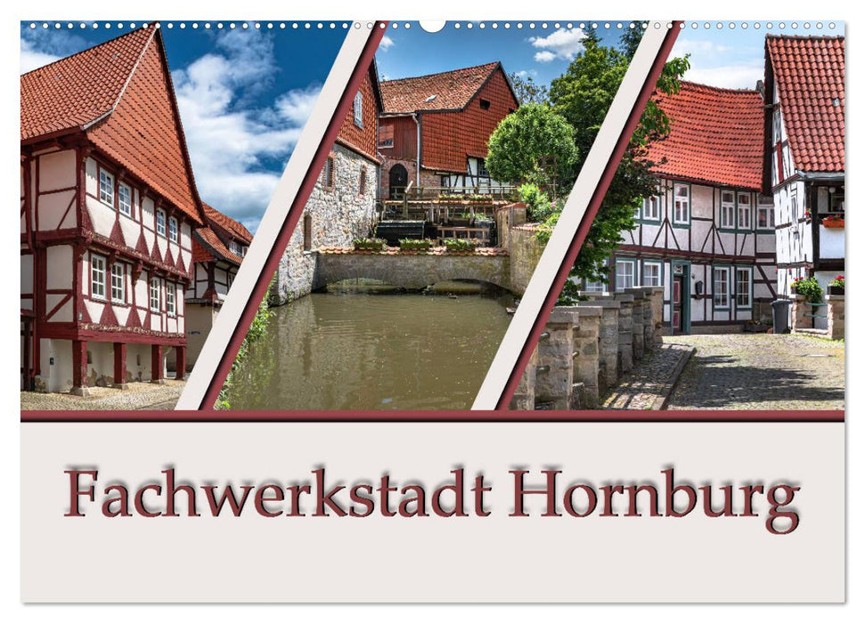 Fachwerkstadt Hornburg (CALVENDO Wandkalender 2025)