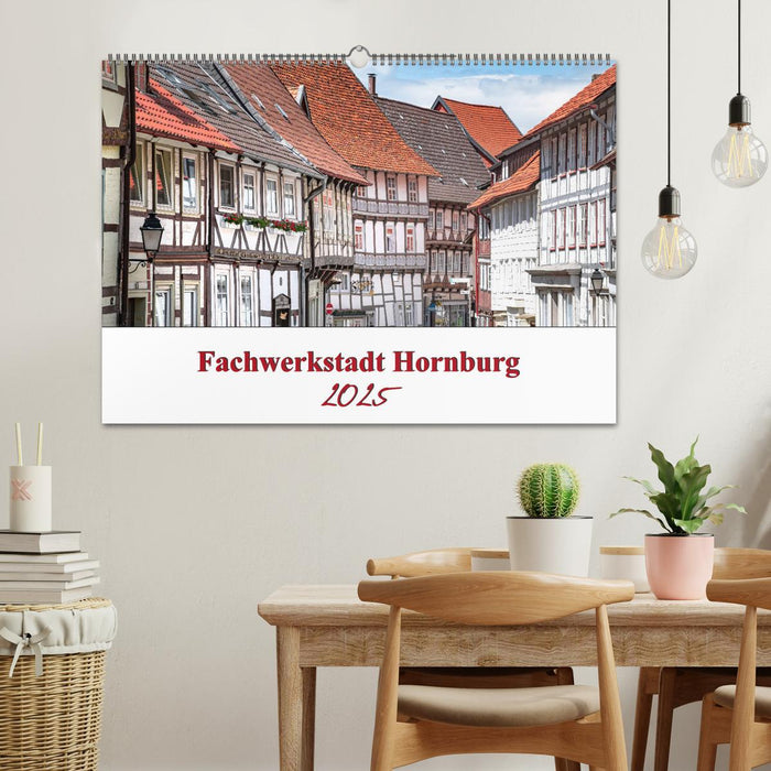 Fachwerkstadt Hornburg (CALVENDO Wandkalender 2025)