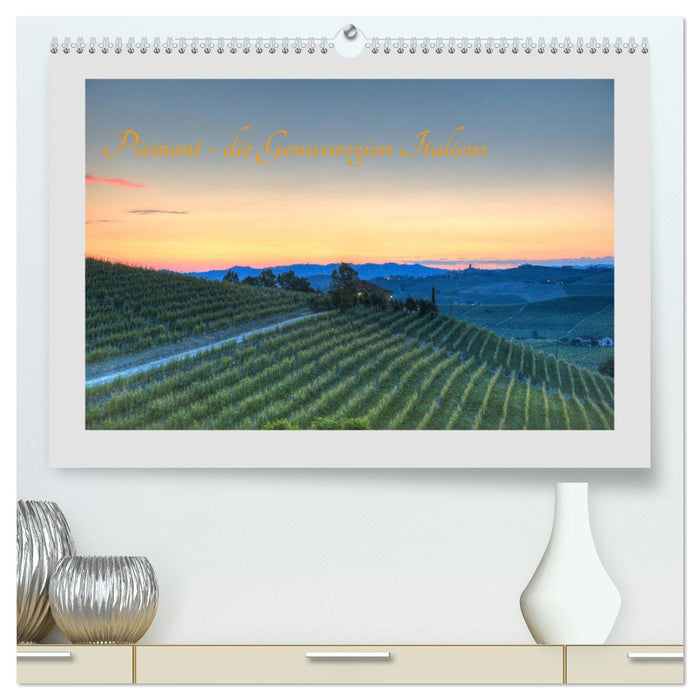 Piemont - die Genussregion Italiens (CALVENDO Premium Wandkalender 2025)