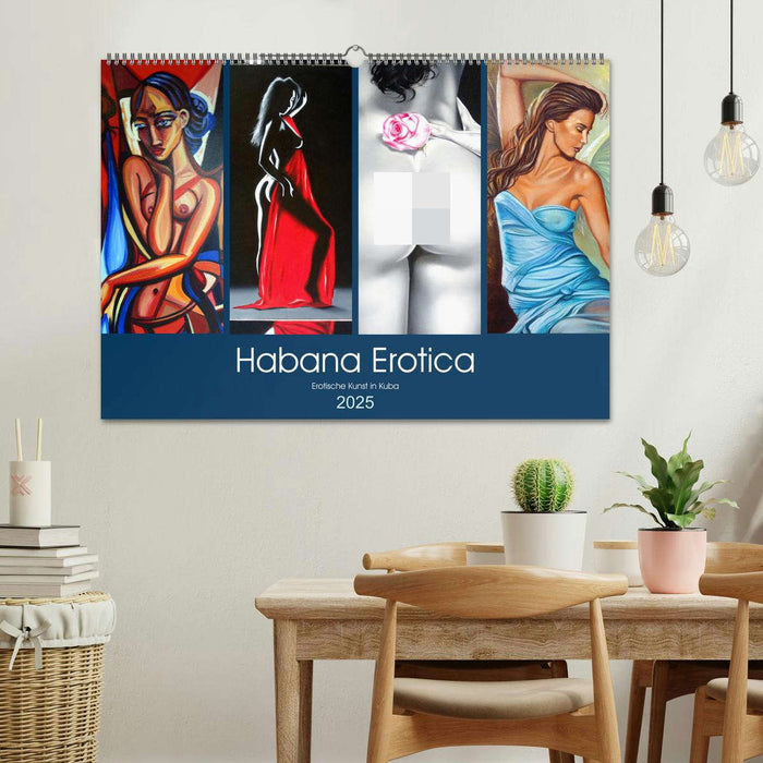 Habana Erotica - Erotische Kunst in Kuba (CALVENDO Wandkalender 2025)