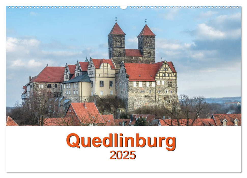 Fachwerkstadt Qudlinburg (CALVENDO Wandkalender 2025)