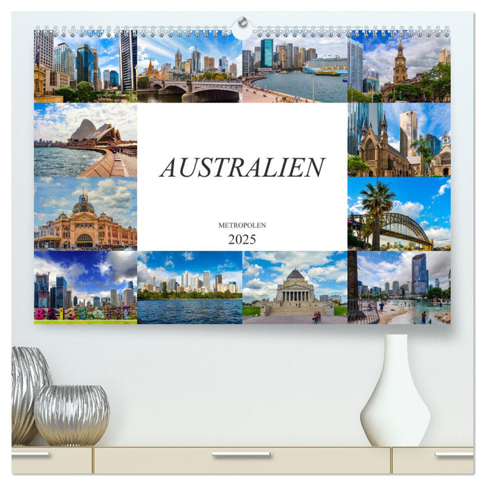 Australien Metropolen (CALVENDO Premium Wandkalender 2025)