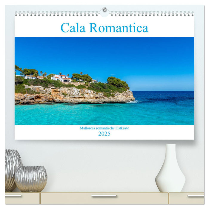 Cala Romantica - Mallorcas romantische Ostküste (CALVENDO Premium Wandkalender 2025)