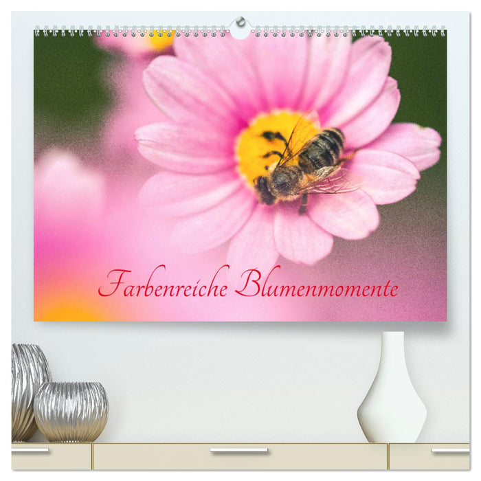 Farbenreiche Blumenmomente (CALVENDO Premium Wandkalender 2025)