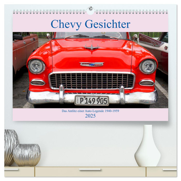 Chevy Gesichter - Das Antlitz einer Auto-Legende 1940 - 1959 (CALVENDO Premium Wandkalender 2025)