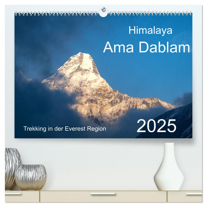 Himalaya Ama Dablam (CALVENDO Premium Wandkalender 2025)