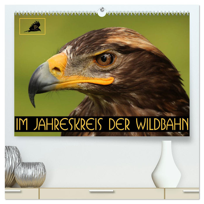 Im Jahreskreis der Wildbahn (CALVENDO Premium Wandkalender 2025)