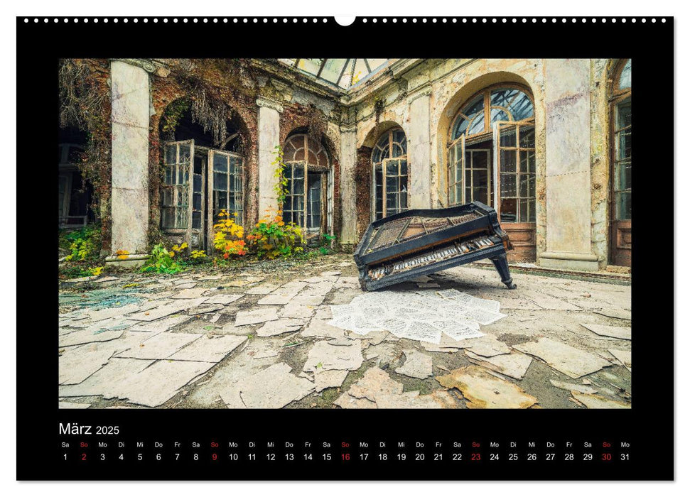 Die Schönheit des Verfalls - Lost Places (CALVENDO Premium Wandkalender 2025)