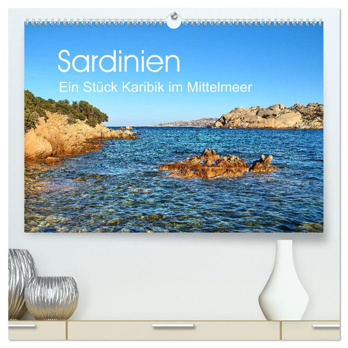 Sardinien - Ein Stück Karibik im Mittelmeer (CALVENDO Premium Wandkalender 2025)