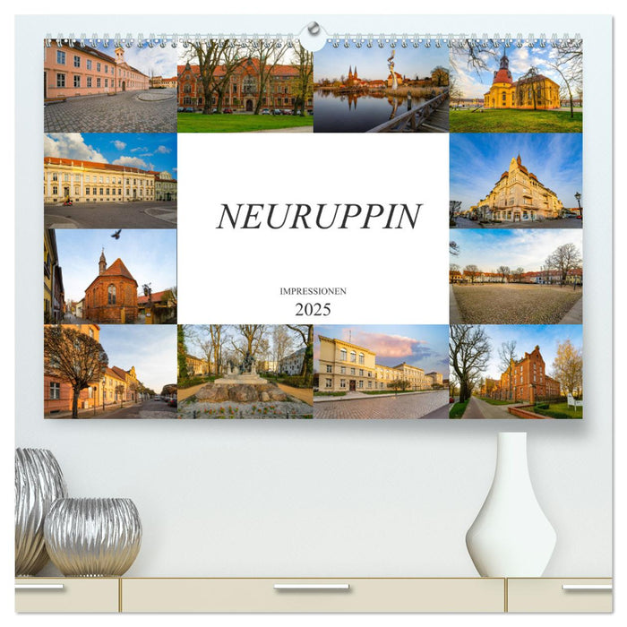 Neuruppin Impressionen (CALVENDO Premium Wandkalender 2025)