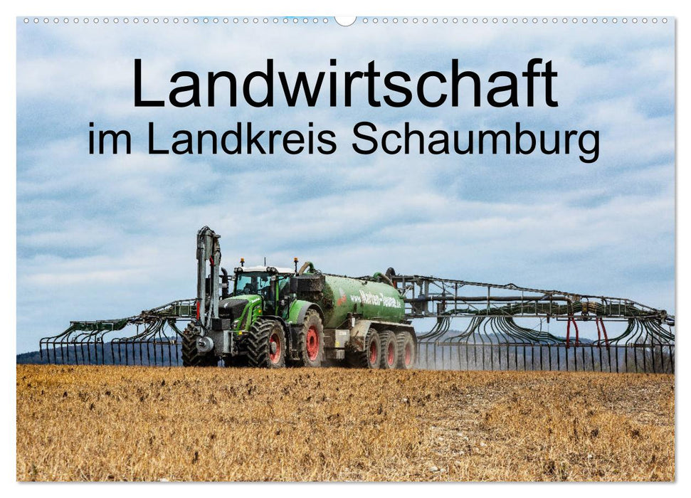 Landwirtschaft - Im Landkreis Schaumburg (CALVENDO Wandkalender 2025)