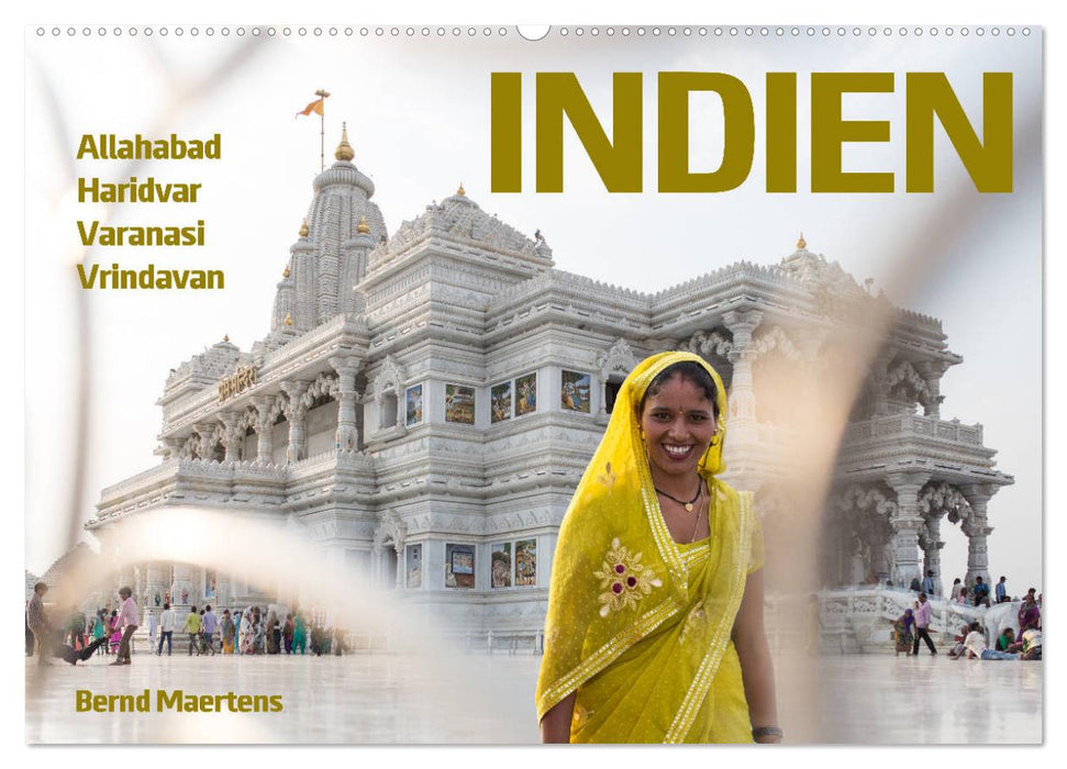 INDIEN Allahabad Haridwar Varanasi Vrindavan (CALVENDO Wandkalender 2025)