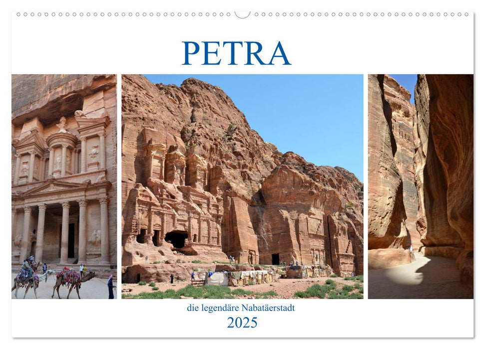 PETRA, die legendäre Nabatäerstadt (CALVENDO Wandkalender 2025)