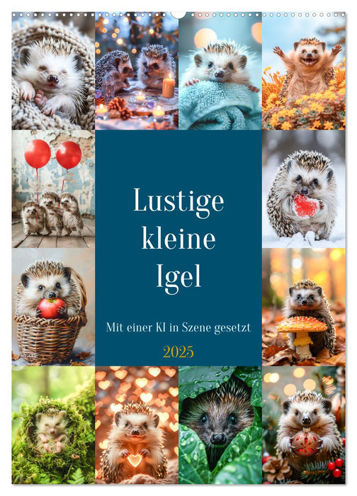 Lustige kleine Igel (CALVENDO Wandkalender 2025)